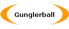 Gunglerball