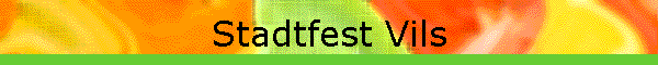 Stadtfest Vils