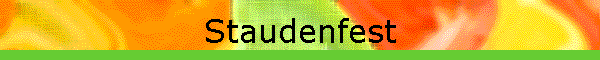 Staudenfest