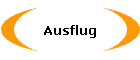 Ausflug